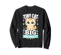 Tiny Cat Big Personality Kawaii Sweatshirt