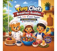 Tiny Chefs Breakfast Buddies: Cooking, Coloring & Activity Book