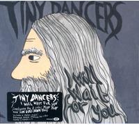 Tiny Dancers - I Will Wait For You