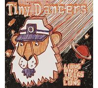 Tiny Dancers - Lions & Tigers...Ep [12" VINYL]