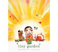 Tiny Garden : A Picture Book