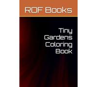Tiny Gardens Coloring Book