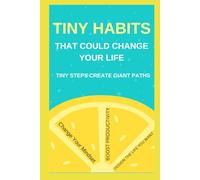 Tiny Habits: Habits That Could Change Your Life