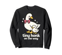Tiny Honk On The Way Cute Goose Baby Reveal Sweatshirt