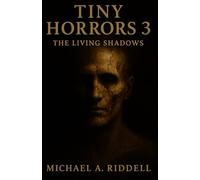 Tiny Horrors 3: The Living Shadows
