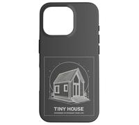 Tiny House Downsize to Upgrade Your Life Minimal Lifestyle Case for iPhone 16 Pro