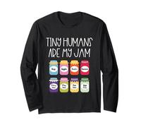 Tiny Humans are My Jam Preschool Daycare Teacher Long Sleeve T-Shirt