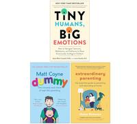 Tiny Humans Big Emotions, Dummy & Extraordinary Parenting 3 Books Collection Set