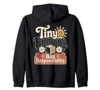 Tiny Humans Big Responsibility Parent Life Zip Hoodie