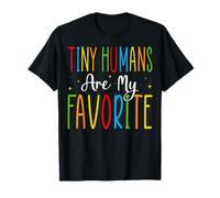 Tiny Humans Favorite Preschool Childcare Daycare Workers T-Shirt
