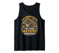 Tiny Levers. Massive Consequences. Excavator Operator Humor Tank Top