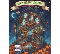 Tiny Magic Worlds: An Isometric Coloring Book with Alchemist Workshops, Potions, and Cozy Fantasy Interiors for Relaxation