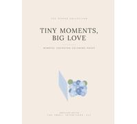 Tiny Moments, Big Love: Mindful Cockatoo Coloring Pages - A Meditative Coloring Book for Adults
