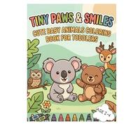 Tiny Paws & Smiles: Cute Baby Animals Coloring Book for Toddlers Ages 2-4