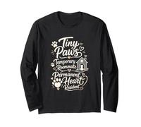 Tiny Paws Temporary Roommate Permanent Heart Foster Long Sleeve T-Shirt