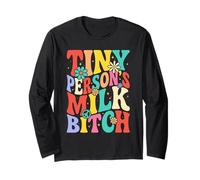 Tiny Person's Milk Bitch Baby Breast Feeding Long Sleeve T-Shirt