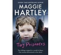 Tiny Prisoners : Two siblings trapped in a world of abuse. One woman determined to free them