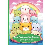 Tiny Squishmallow Animals - Fun & Easy: Coloring Book for Kids (Coloring books for children)