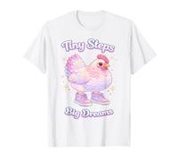 Tiny Steps Big Dreams Cute Chicken Aesthetic Motivational T-Shirt