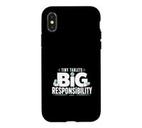Tiny Tablets Big Responsibility Pharmacy Tech Case for iPhone X/XS