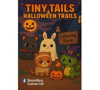 Tiny Tails & Halloween Trails - Colouring Book