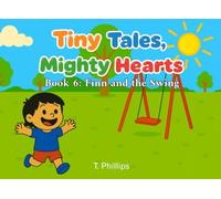 Tiny Tales, Mighty Hearts: Finn and the Swing