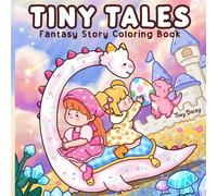 Tiny Tales: Mini Pocket Fantasy Coloring Book for Teens and Adults with Cozy Little Dragons and Girls in Magical World for Relaxation - Travel Size (6x6-inch)