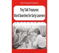 Tiny Talk Treasures: Word Searches for Early Learners: Word Search Puzzle Book With Easy to Read Print to Help Parents Help Their Children Learn ... … Gifts for Vacations, Holidays, and Leisure