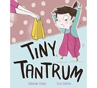 Tiny Tantrum