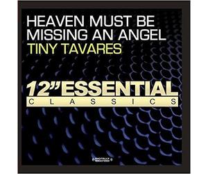 TINY TAVARES - Heaven Must Be Missing An Angel