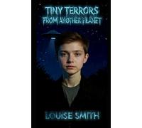 Tiny Terrors: Brother from Another Planet