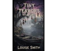 Tiny Terrors: Doll Island