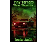 Tiny Terrors: Winter Wonderland