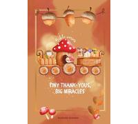 Tiny thank-yous, big miracles: For little ones