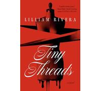Tiny Threads: A Novel