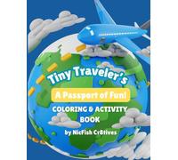 Tiny Travelers: A Passport to Fun!