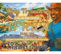 Tiny Travelers Africa Volume Four