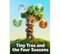 Tiny Tree and the Four seasons