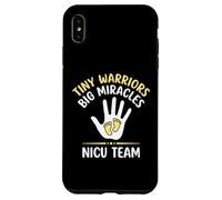 Tiny Warriors Big Miracles NICU Team Clinical Care Nurse Case for iPhone XS Max