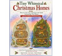 Tiny Whimsical Christmas Homes White Ink Tracing Reverse Watercolor Coloring Book: Discover the Cozy Christmas Life Inside Enchanting Tiny Homes with ... Whimsical Christmas Cottage Collection.