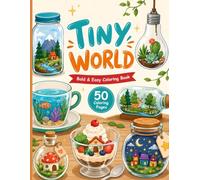 Tiny World: Bold & Easy Tiny World Coloring Book for All Ages (Cozy Coloring Collection)