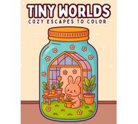 Tiny Worlds: cozy escapes to color