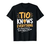 TIO Knows Everything If He Doesn’t Know He Makes Stuff Up T-Shirt