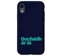 Tiocfaidh ár Lá - Our Day Will Come Irish, as Gaeilge Case for iPhone XR