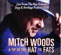 Mitch Woods - A Tip of the Hat to Fats - CD - Membran (2019)