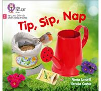 Tip, Sip, Nap: Phase 2 Set 1 (Big Cat Phonics for Little Wandle Letters and Sounds Revised)