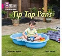 Tip Tap Pans: Band 01A/Pink A (Collins Big Cat Phonics for Letters and Sounds)