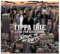 Tippa Irie - Stick To My Roots
