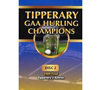 Tipperary GAA Hurling Champions Gaelic Athletic Association Disc 2, 1989 Final Tipperary v Antrim