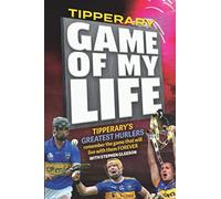Tipperary Game of My Life